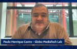 MediaTech Lab da Globo testa o futuro da mídia