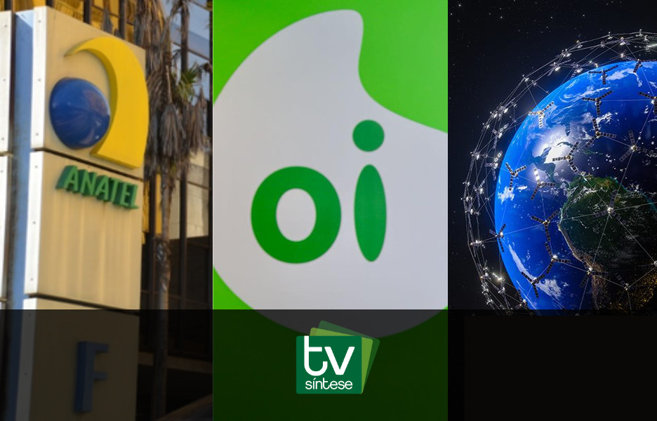 TV Síntese: O acordo Oi/Anatel, roaming em debate, competição dos satélites