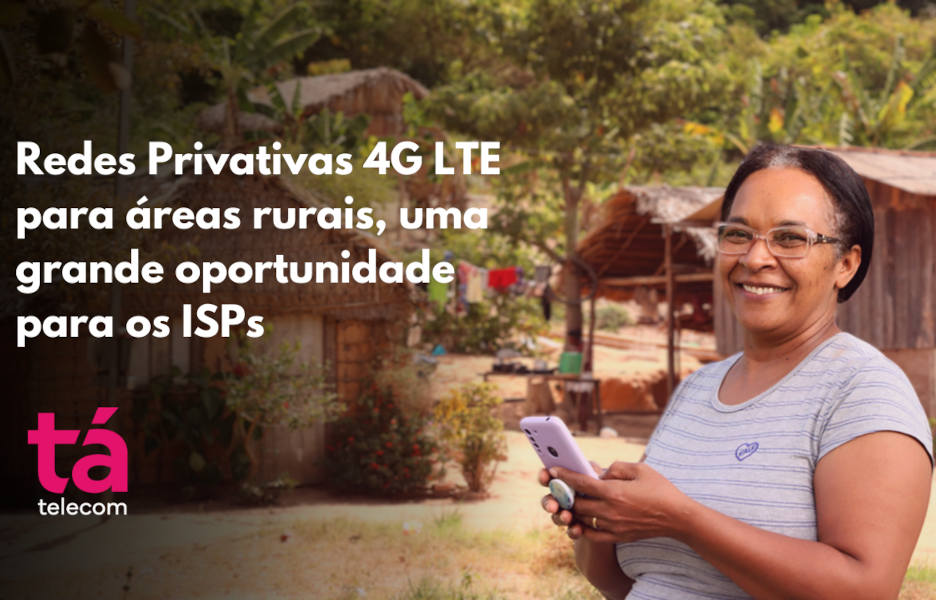 Conectividade Rural: A nova oportunidade para provedores de internet