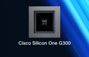 Cisco Silicon One G300